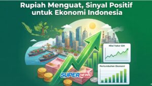 Update Ekonomi: Rupiah Menguat, Pergerakan Obligasi Jadi Sorotan Pelaku Pasar